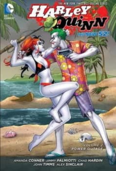 Harley Quinn. Volume 2 Power Outage by Jimmy Palmiotti Hardback