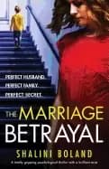 marriage betrayal a totally gripping and heart stopping psychological thril