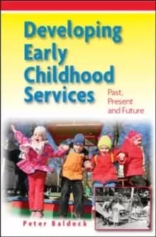 Developing early childhood services by Peter Baldock