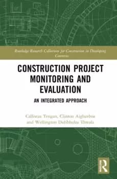Construction Project Monitoring and EvaluationAn Integrated Approach