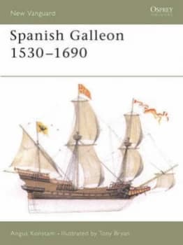 Spanish Galleon 1530-1690 by Angus Konstam Paperback