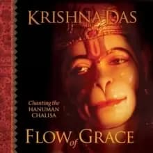 Flow of Grace : Chanting the Hanuman Chalisa