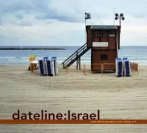 DatelineIsrael by Susan Tumarkin Goodman
