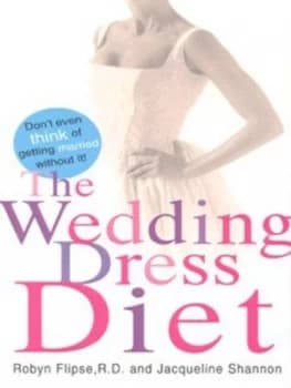 The Wedding Dress Diet by Jacqueline Shannon Paperback