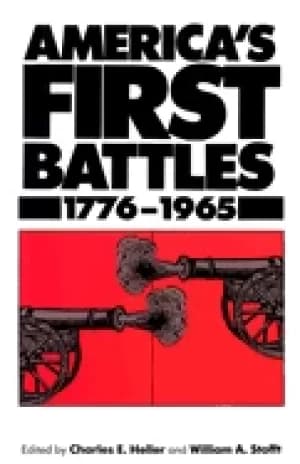 americas first battles 1776 1965 heller charles e and stofft william