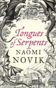 The Tongues of Serpents by Naomi Novik Paperback