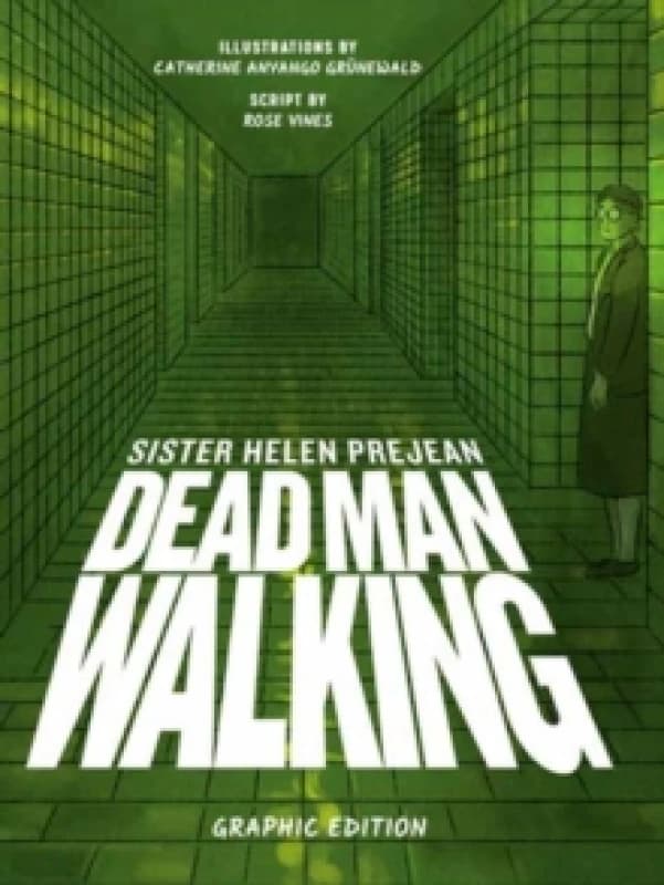 Dead Man Walking : Graphic Edition Paperback / softback