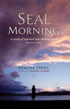 Seal Morning by Rowena Farre Book