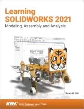 Learning SOLIDWORKS 2021Modeling Assembly and Analysis