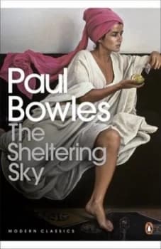 The Sheltering Sky by Paul Bowles Paperback