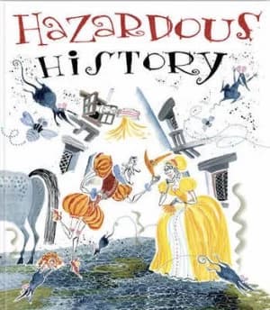 Hazardous History Hardback