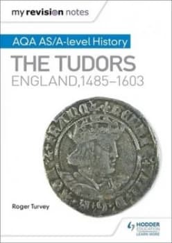 Aqa As and a Level History. the Tudors by Roger Turvey Book