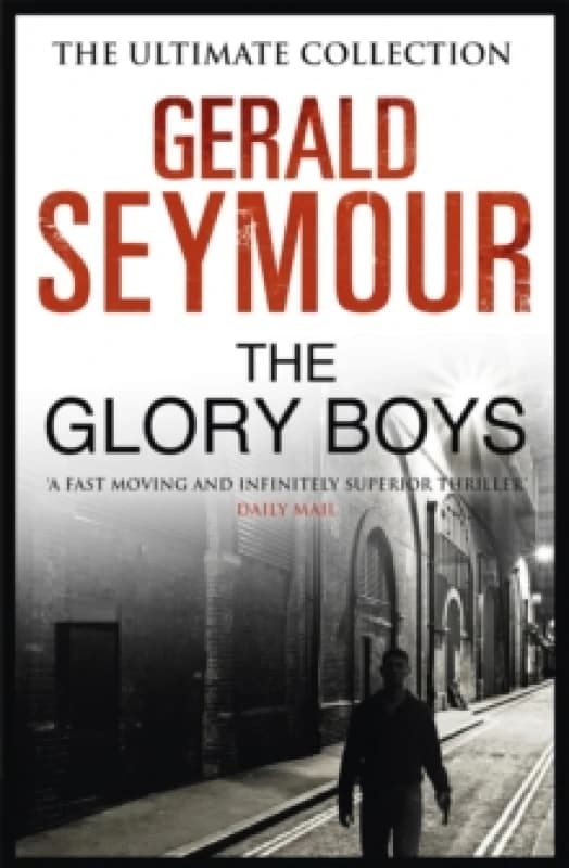 The Glory Boys Paperback / softback