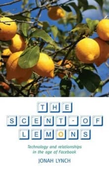 The Scent of Lemons by Jonah Lynch Paperback