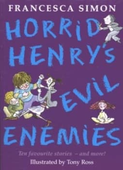 Horrid Henrys Evil Enemies by Francesca Simon Paperback