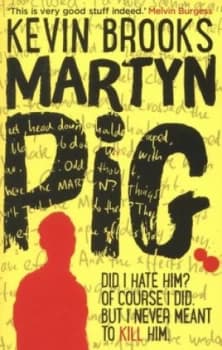 Martyn Pig by Kevin Brooks Paperback