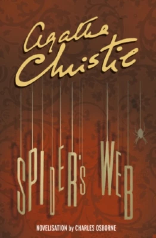 Spider's Web. Paperback. By Charles Osborne, Agatha Christie, Agatha Christie Ltd Books