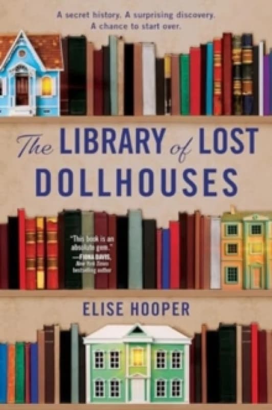 The Library of Lost Dollhouses : A Novel Paperback / softback