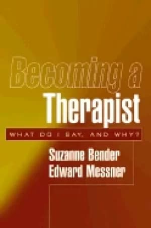 becoming a therapist what do i say and why