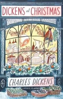 Dickens at Christmas by Charles Dickens Hardback