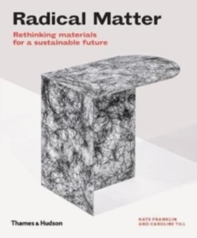 Radical Matter. Paperback. By Kate Franklin, Caroline Till Books