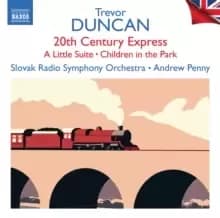 Trevor Duncan: 20th Century Express: A Little Suite/Children in the Park