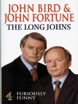 The Long Johns by John Bird and John Fortune Hardback