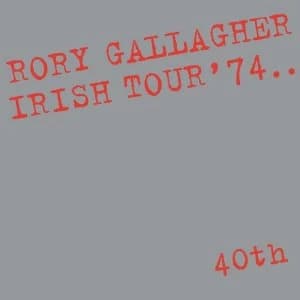 Rory Gallagher - Irish Tour '74 CD