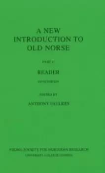 A New Introduction to Old Norse : Reader II