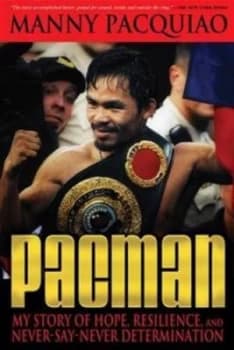 Pacman by Manny Pacquiao Hardback