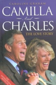 Camilla and Charles by Caroline Graham Paperback