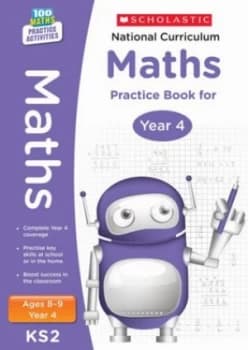 National Curriculum Mathematics. Practice Book by Scholastic Book