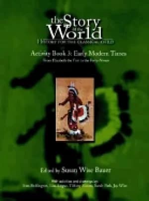 story of the world vol 3 activity book history for the classical child ear