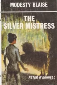 The silver mistress by Peter O'Donnell