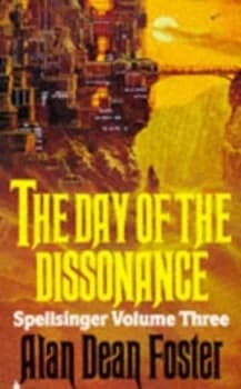 Spellsinger 3 Day of Dissonance by Alan Dean Foster Paperback