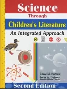 Science Through Children's Literature : An Integrated Approach