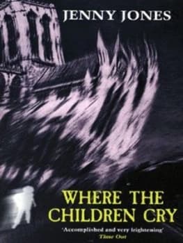 Where the Children Cry by Jenny Jones Paperback