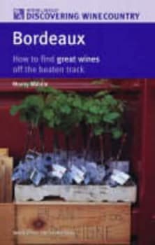 Bordeaux by Monty Waldin Paperback