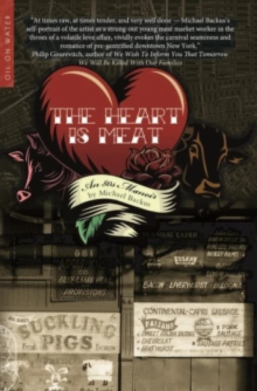 The Heart is Meat : An 80s Memoir Paperback / softback