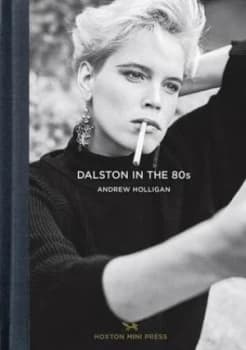 Dalston in the 80s by Andy Holligan