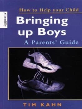 Bringing up Boys by Tim Kahn Paperback