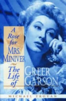 A Rose for Mrs. Miniver by Michael Troyan Paperback