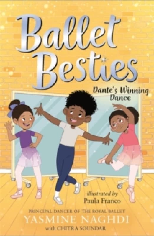 Ballet Besties: Dante's Winning Dance Paperback / softback