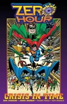 Zero Hour : A Crisis in Time