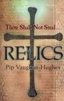 Relics by Pip Vaughan-Hughes Paperback