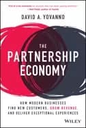 partnership economy how modern businesses find new customers grow revenue a