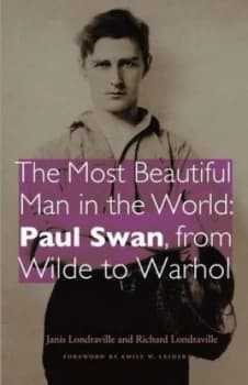 The Most Beautiful Man in the World by Janis Londraville Hardback