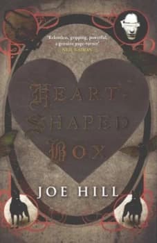 Heart-Shaped Box by Joe Hill Hardback