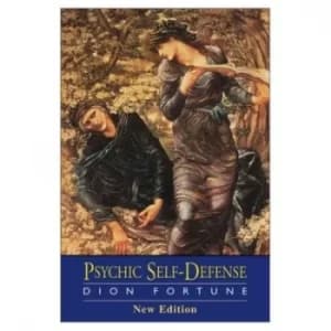 Psychic self-defense by Dion Fortune