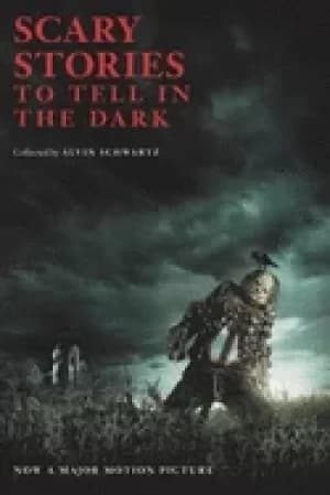 scary stories to tell in the dark movie tie in edition